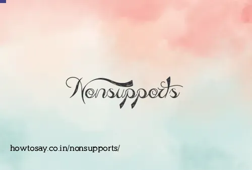 Nonsupports