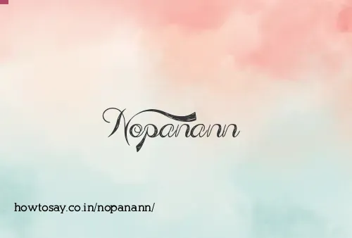 Nopanann