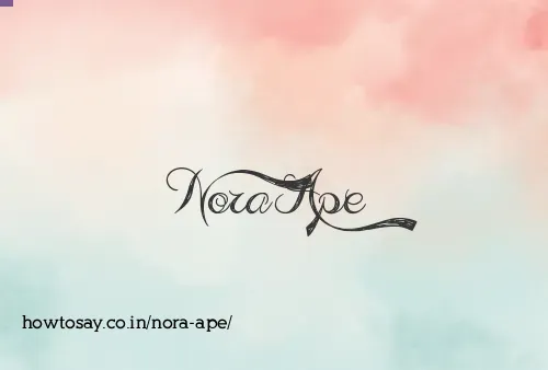 Nora Ape