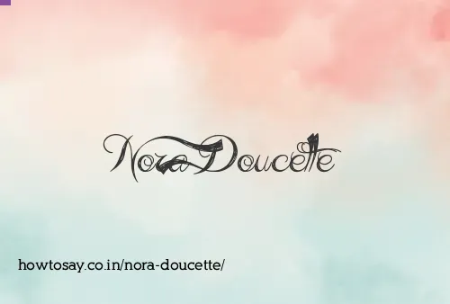 Nora Doucette