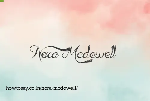 Nora Mcdowell