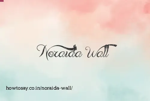 Noraida Wall