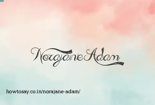 Norajane Adam