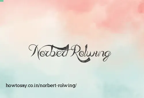 Norbert Rolwing