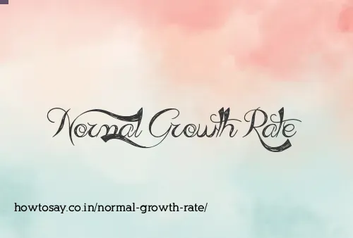 Normal Growth Rate
