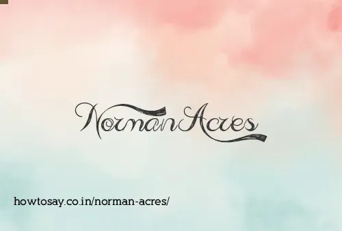 Norman Acres