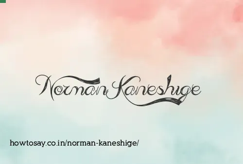 Norman Kaneshige