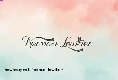 Norman Lowther