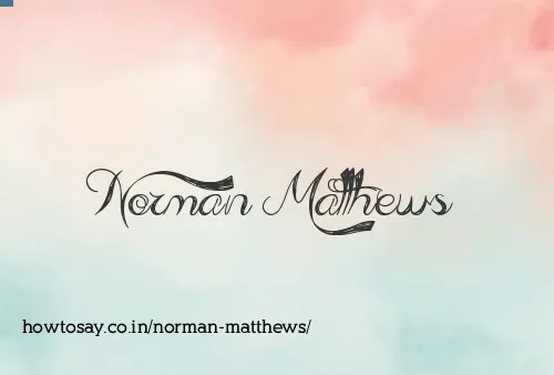 Norman Matthews
