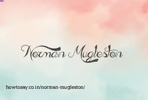 Norman Mugleston