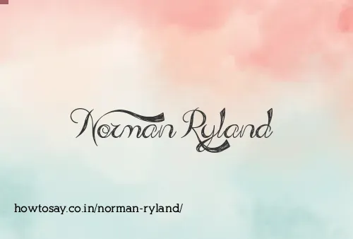 Norman Ryland