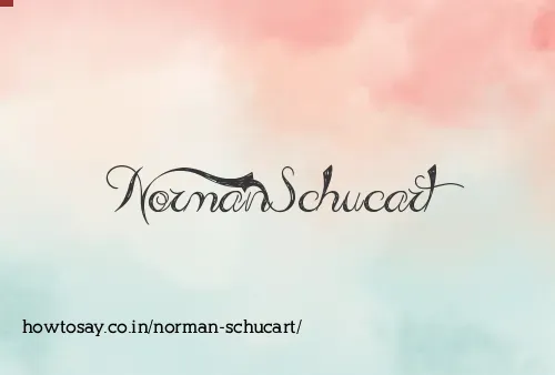Norman Schucart
