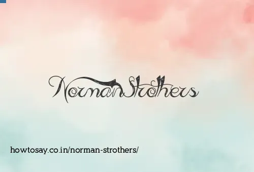 Norman Strothers
