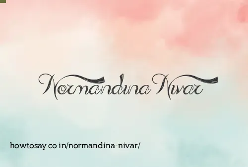 Normandina Nivar