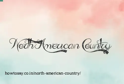 North American Country