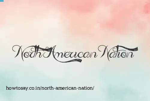 North American Nation