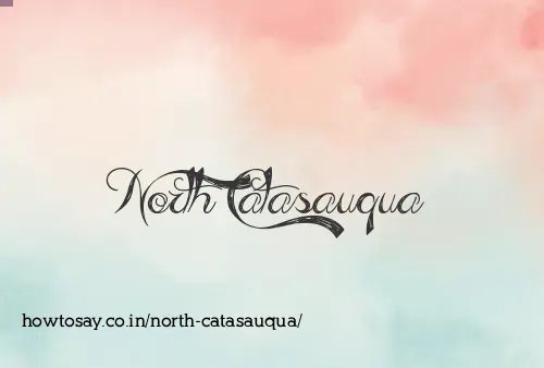 North Catasauqua