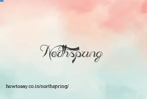Northspring