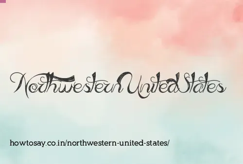 Northwestern United States