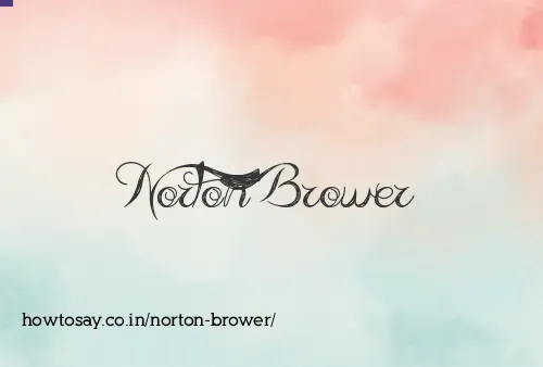 Norton Brower