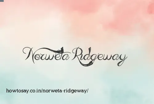 Norweta Ridgeway