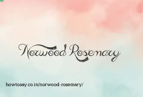 Norwood Rosemary