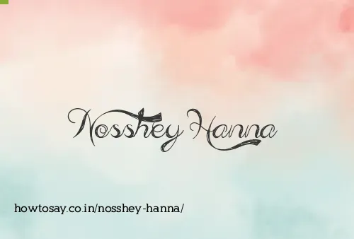 Nosshey Hanna