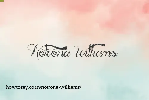 Notrona Williams