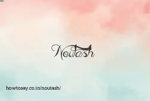 Noutash