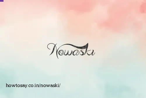 Nowaski