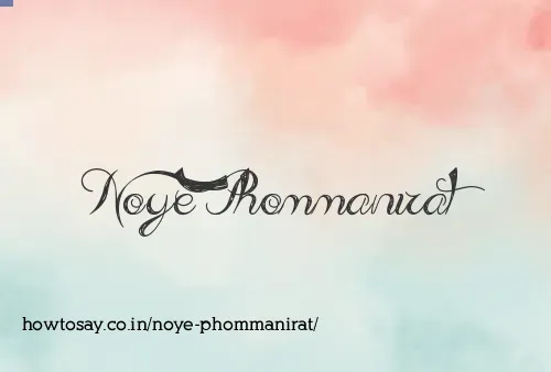 Noye Phommanirat