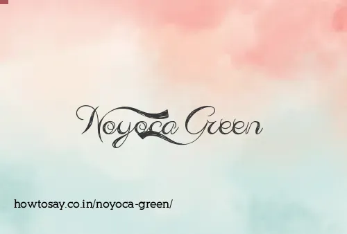 Noyoca Green
