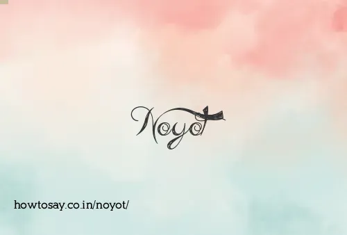 Noyot