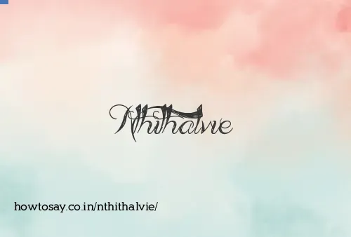 Nthithalvie