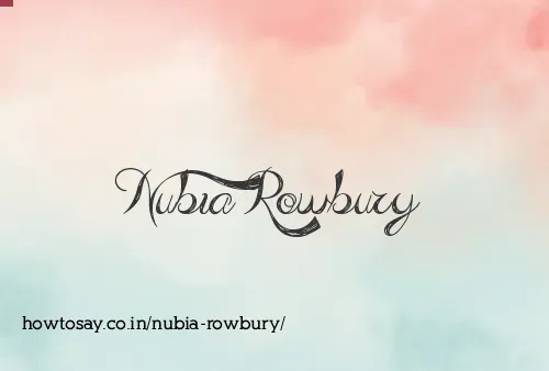 Nubia Rowbury