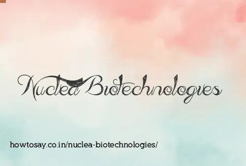 Nuclea Biotechnologies