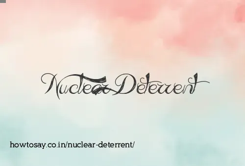 Nuclear Deterrent