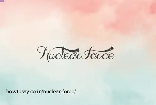 Nuclear Force