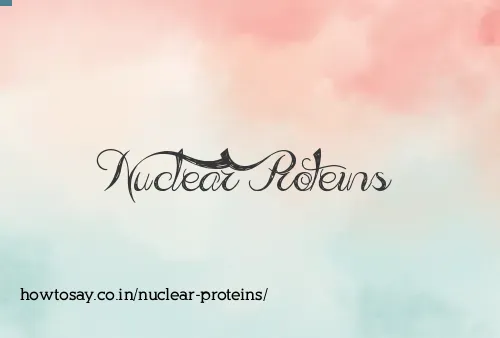 Nuclear Proteins