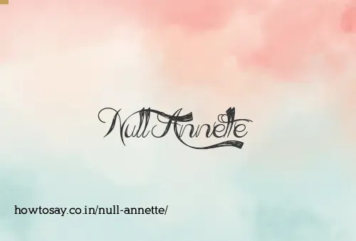 Null Annette