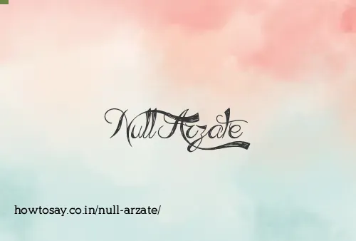 Null Arzate