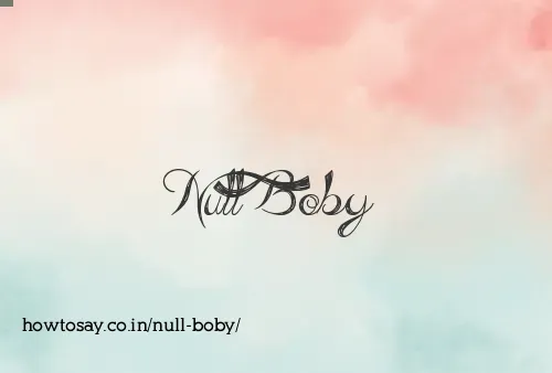 Null Boby