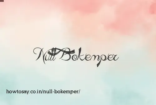 Null Bokemper