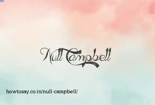 Null Campbell