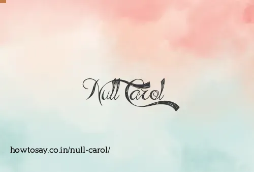 Null Carol