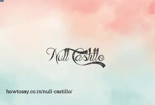 Null Castillo
