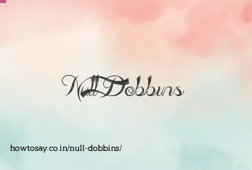 Null Dobbins