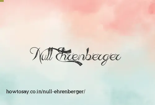 Null Ehrenberger