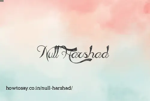 Null Harshad