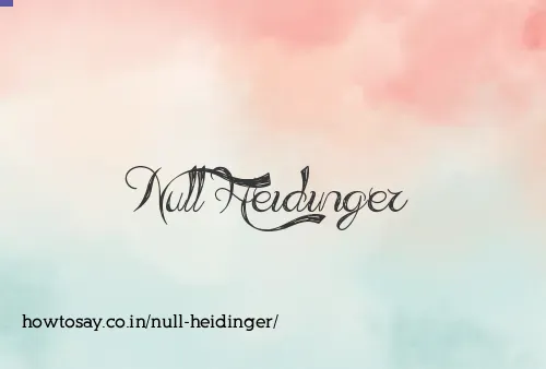 Null Heidinger